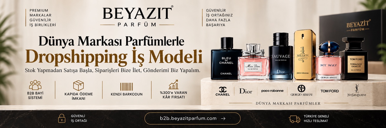 Dünya markası parfümlerle dropshipping iş modeli — stok yapmadan satışa başla, b2b.beyazitparfum.com